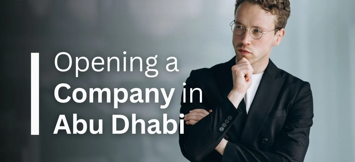 Opening a Company in Abu Dhabi